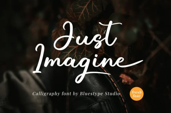 Just Imagine Font Just Imagine Font Poster 1
