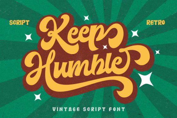 Keep Humble Font Poster 1