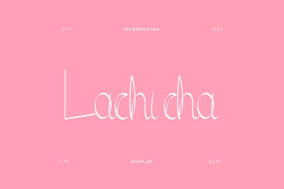 Lachicha Font Poster 1