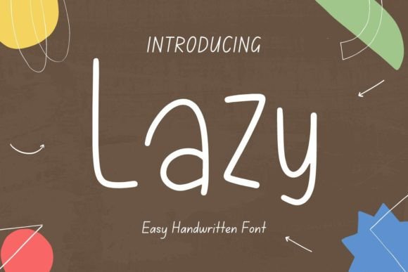 Lazy Font Poster 1
