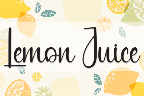 Lemon Juice Font