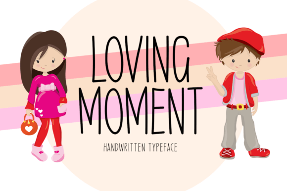 Loving Moment Font