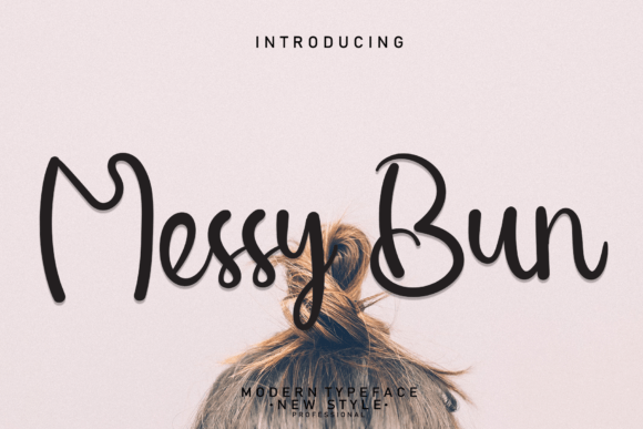 Messy Bun Font Poster 1