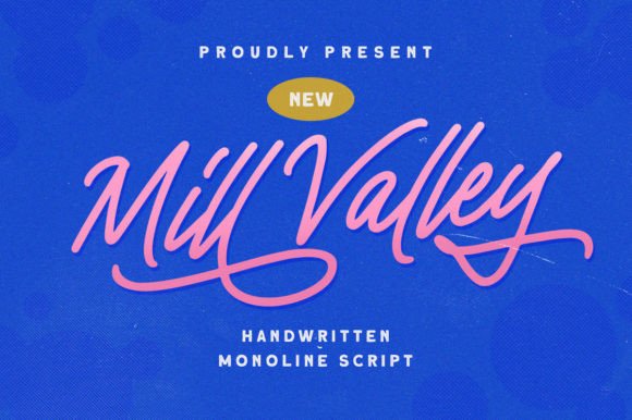 Mill Valley Font Poster 1
