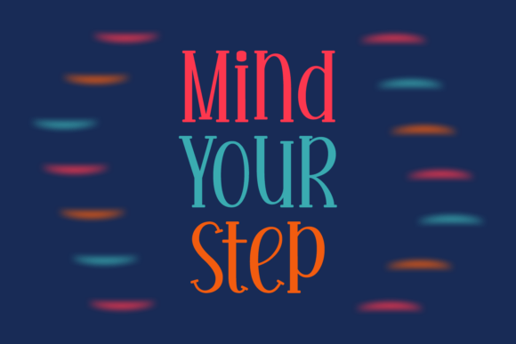 Mind Your Step Font