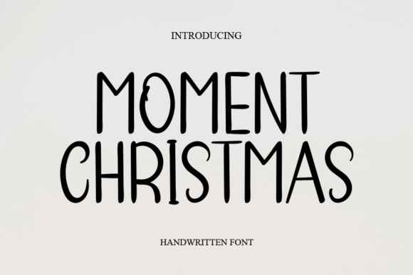 Moment Christmas Font Poster 1