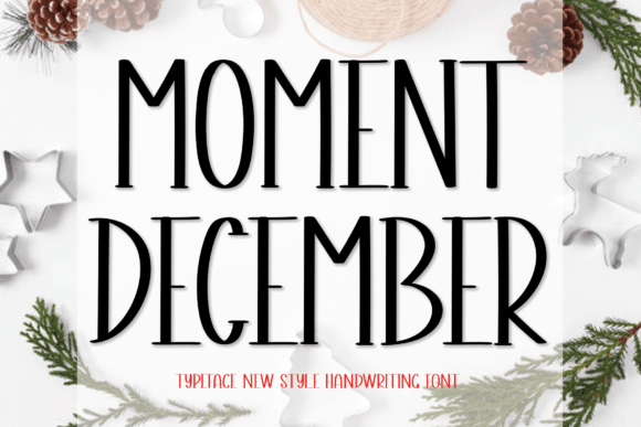 Moment December Font Poster 1