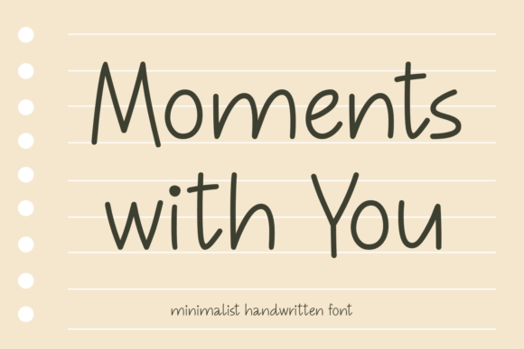 Moments with You Font Poster 1