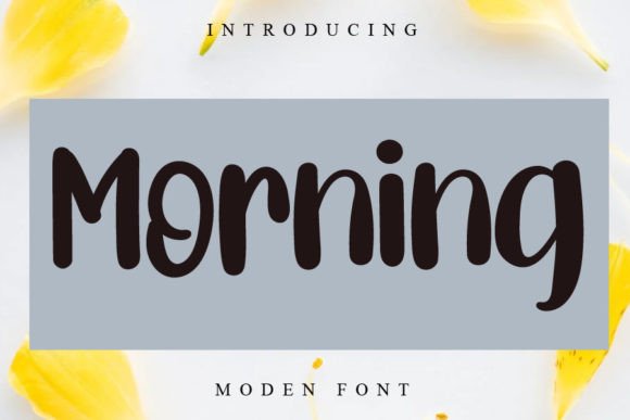 Morning Font Poster 1