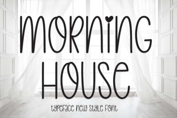 Morning House Font