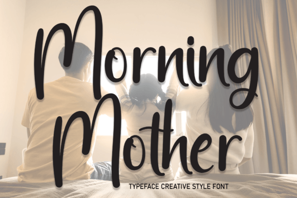 Morning Mother Font Poster 1