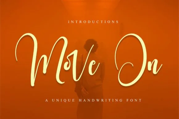 Move on Font Move on Font Poster 1