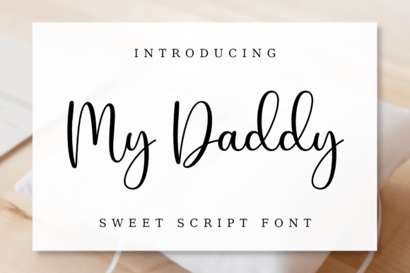 My Daddy Font Poster 1