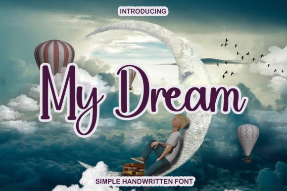 My Dream Font Poster 1