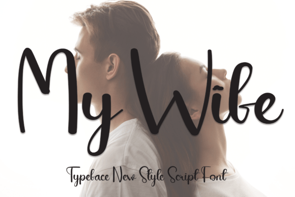 My Wife Font Poster 1