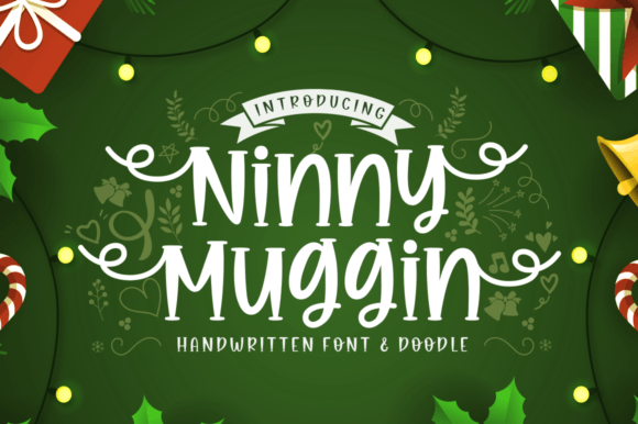 Ninny Muggin Font