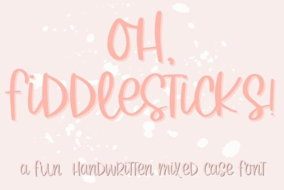Oh Fiddlesticks Font Poster 1
