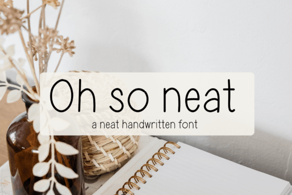 Oh so Neat Font Poster 1