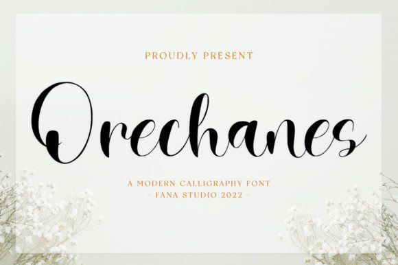 Orechanes Font