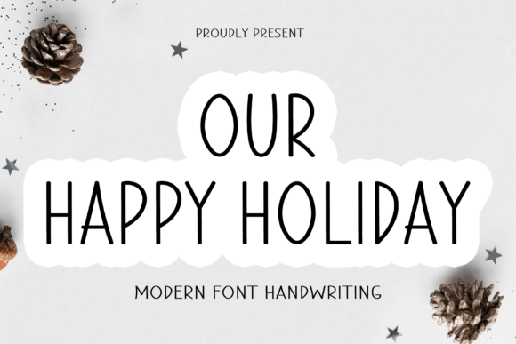 Our Happy Holiday Font Poster 1