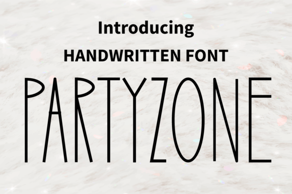 Partyzone Font Poster 1