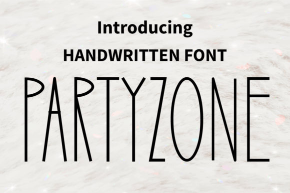 Partyzone Font