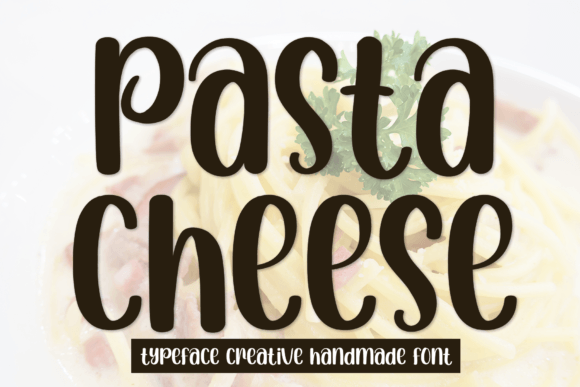 Pasta Cheese Font Pasta Cheese Font Poster 1