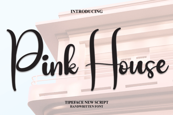 Pink House Font