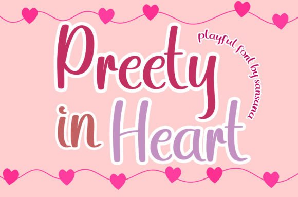 Preety in Heart Font Poster 1