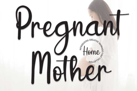 Pregnant Mother Font Pregnant Mother Font Poster 1