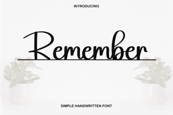 Remember Font Poster 1