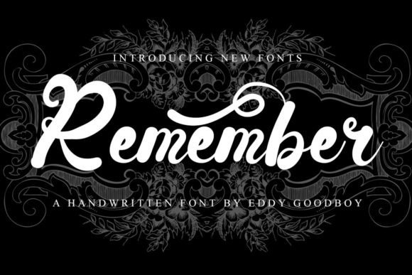 Remember Font Poster 1