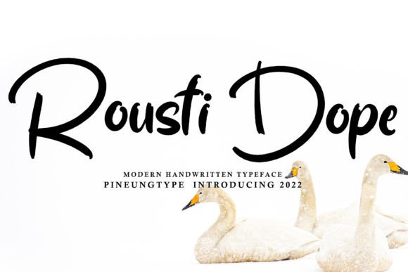 Rousti Dope Font