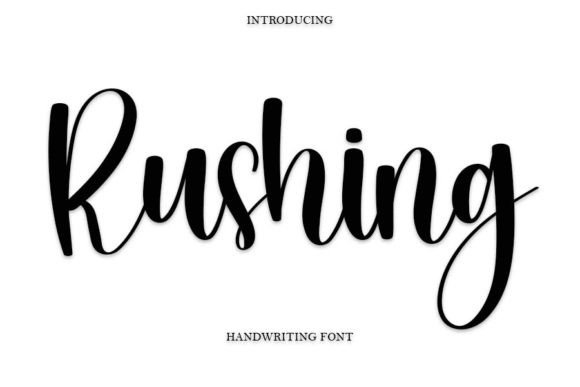 Rushing Font