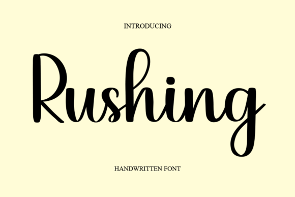 Rushing Font