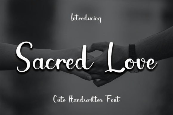 Sacred Love Font