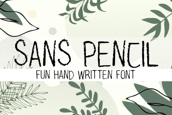 Sans Pencil Font Poster 1