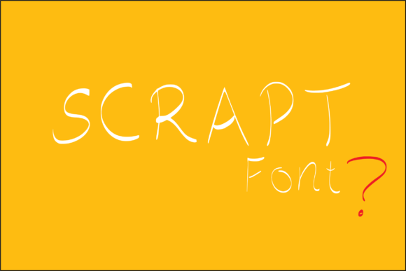 Scrapt Font Poster 1