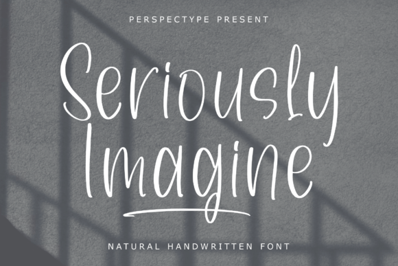 Seriously Imagine Font Poster 1