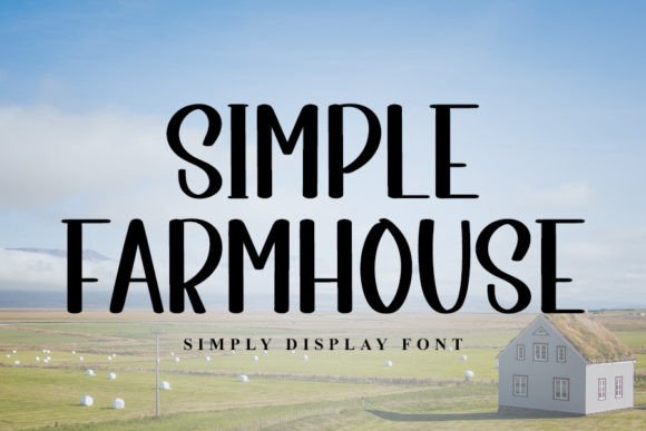 Simple Farmhouse Font Poster 1