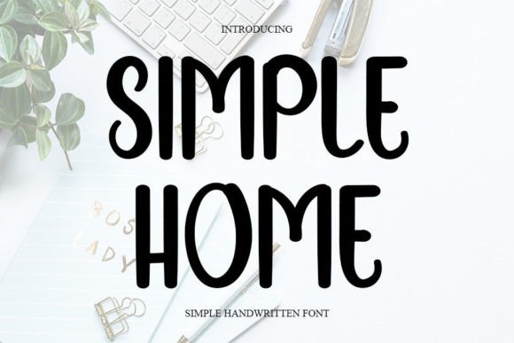 Simple Home Font Poster 1