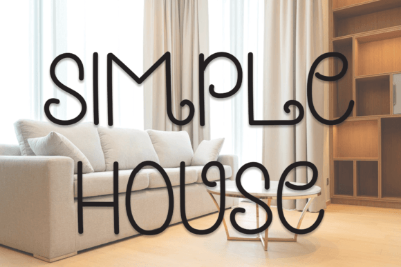 Simple House Font Poster 1