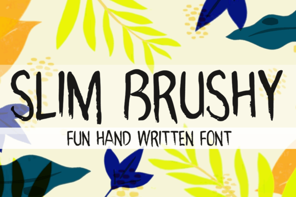 Slim Brushy Font