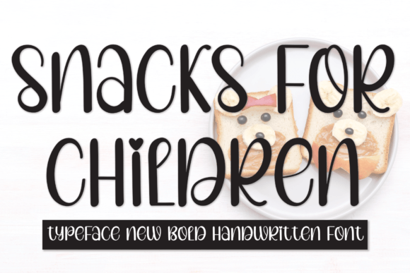 Snacks for Children Font