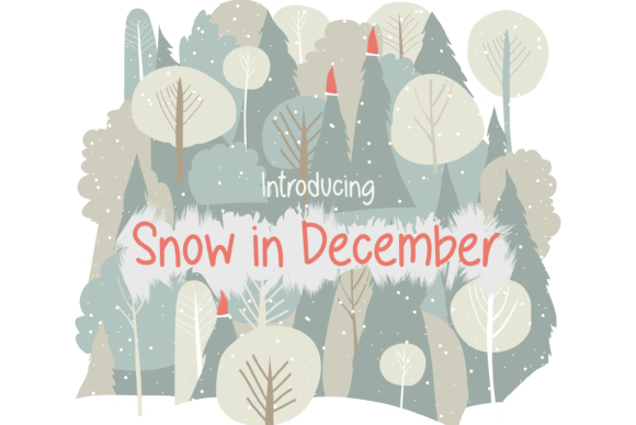 Snow in December Font