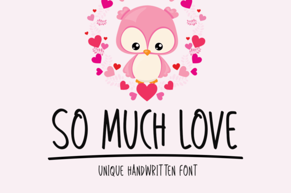So Much Love Font Poster 1