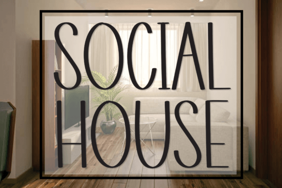 Social House Font Poster 1