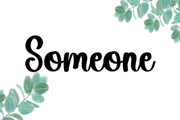 Someday Font Poster 4