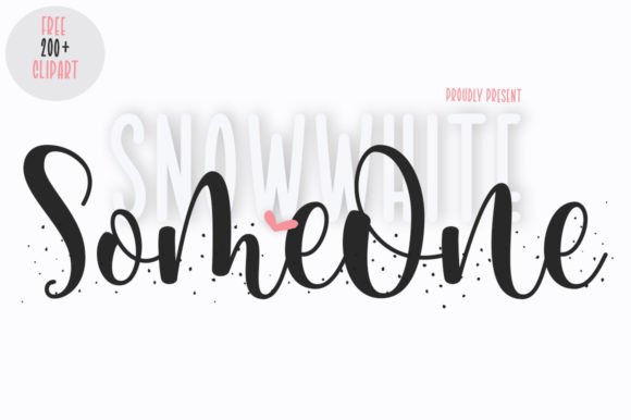 Someone Snowwhite Font