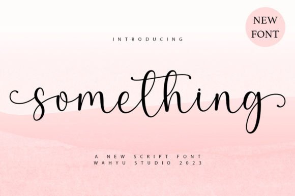 Something Font Poster 1